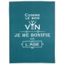 Torchon Message Comme le bon vin Paon 70 x 50